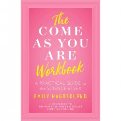 The Come As You Are Workbook