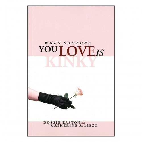 When Someone You Love is Kinky When Someone You Love is Kinky